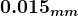 \large\boldsymbol{0.015_{mm}}